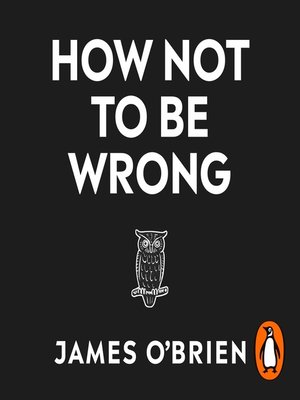 cover image of How Not to Be Wrong